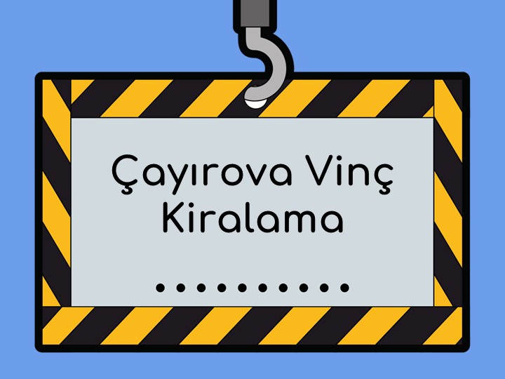 Gebze Çayırova Mahallesi Kiralık Vinç