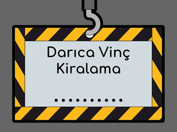 Gebze Darıca Mahallesi Kiralık Vinç