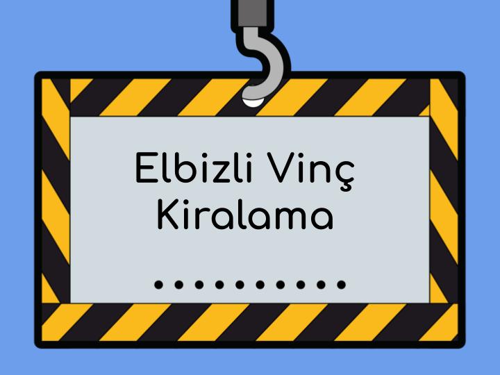 Gebze Elbizli Vinç Kiralama